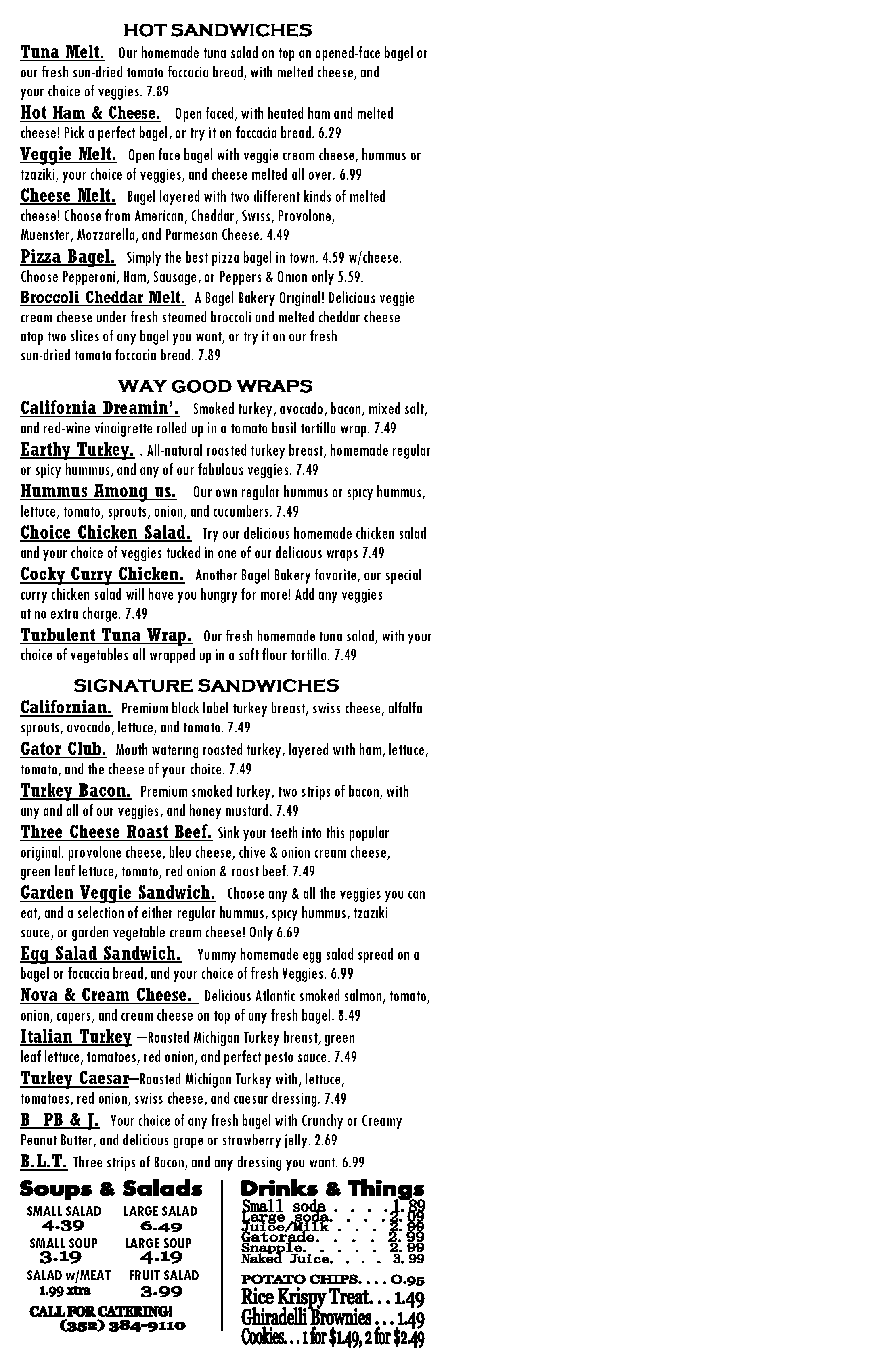 Bagel Bakery What's for Dinner Gainesville